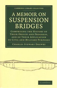 Produktbild: A Memoir on Suspension Bridges