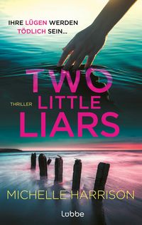 Produktbild: Two Little Liars. Ihre L&uuml;gen werden t&ouml;dlich sein