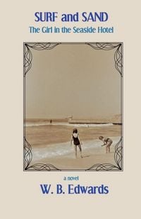 Produktbild: Surf and Sand, The Girl In The Seaside Hotel