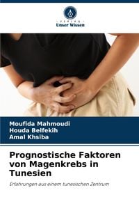 Produktbild: Prognostische Faktoren von Magenkrebs in Tunesien