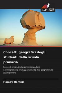 Produktbild: Concetti geografici degli studenti della scuola primaria
