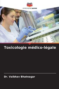 Produktbild: Toxicologie m&eacute;dico-l&eacute;gale