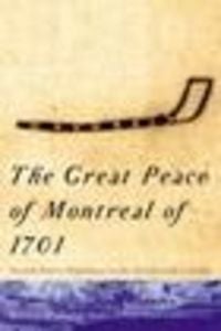 Produktbild: Great Peace of Montreal of 1701