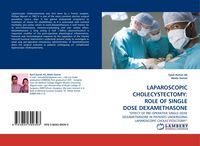 Produktbild: LAPAROSCOPIC CHOLECYSTECTOMY: ROLE OF SINGLE DOSE DEXAMETHASONE