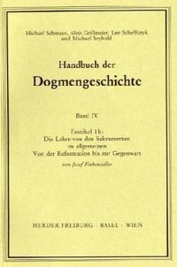 Produktbild: Die Lehre von den Sakramenten im allgemeinen