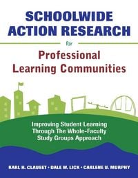 Produktbild: Schoolwide Action Research for Professional Learning Communities