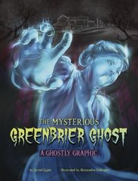 Produktbild: The Mysterious Greenbrier Ghost