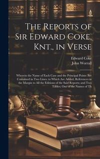 Produktbild: The Reports of Sir Edward Coke, Knt., in Verse