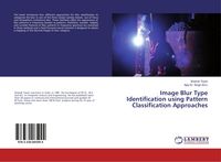 Produktbild: Image Blur Type Identification using Pattern Classification Approaches