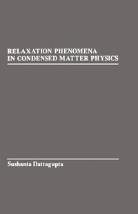 Produktbild: Relaxation Phenomena in condensed Matter Physics