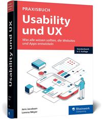 Bild vom Artikel Praxisbuch Usability und UX vom Autor Jens Jacobsen