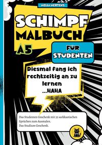 Produktbild: Schimpfmalbuch f&uuml;r Studenten