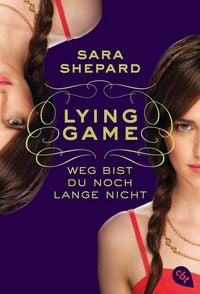 Produktbild: Weg bist du noch lange nicht / Lying Game Band 2