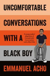 Produktbild: Uncomfortable Conversations with a Black Boy