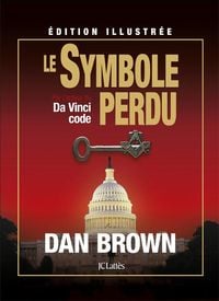 Produktbild: Le symbole perdu : &eacute;dition illustr&eacute;e