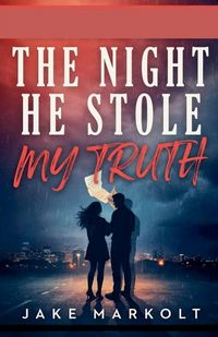 Produktbild: The Night He Stole My Truth