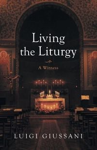 Produktbild: Living the Liturgy