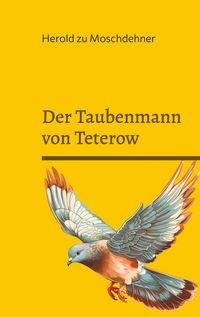 Produktbild: Der Taubenmann von Teterow
