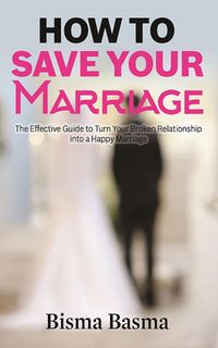Produktbild: How to Save Your Marriage