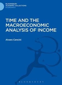 Produktbild: Time and the Macroeconomic Analysis of Income