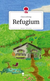 Produktbild: Refugium. Life is a Story - story.one