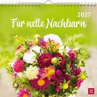 Produktbild: Wandkalender 2027: F&uuml;r nette Nachbarn