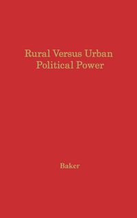 Produktbild: Rural Versus Urban Political Power
