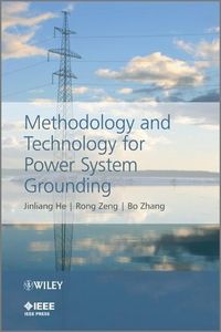 Produktbild: Methodology and Technology for Power System Grounding