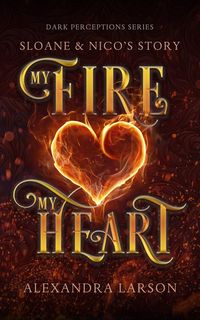 Produktbild: My Fire My Heart