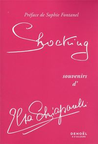 Produktbild: Shocking : souvenirs d'Elsa Schiaparelli