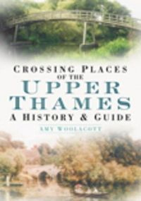 Produktbild: Crossing Places of the Upper Thames