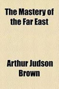 Produktbild: The Mastery of the Far East
