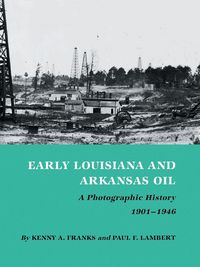 Produktbild: Early Louisiana and Arkansas Oil