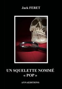 Produktbild: Un squelette nomme pop