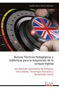 Produktbild: Nuevas T&eacute;cnicas Pedag&oacute;gicas y Did&aacute;cticas para la Adquisici&oacute;n de la Lengua Inglesa