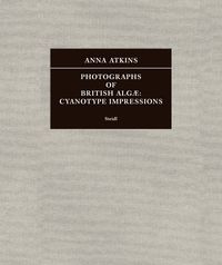 Produktbild: Photographs of British Alg&aelig;: Cyanotype Impressions (Sir John Herschel&rsquo;s Copy)