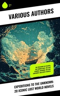 Produktbild: Expeditions to the Unknown: 20 Iconic Lost World Novels