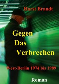 Produktbild: Gegen das Verbrechen