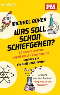 Bild vom Artikel Was soll schon schiefgehen? vom Autor Michael Büker