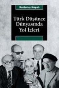 Produktbild: T&uuml;rk D&uuml;s&uuml;nce D&uuml;nyasinda Yol Izleri