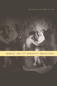 Produktbild: Mimesis and Its Romantic Reflections