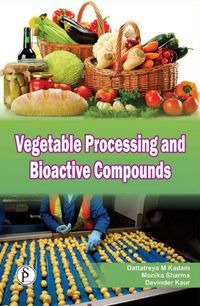 Produktbild: Vegetable Processing And Bioactive Compounds