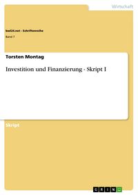 Produktbild: Investition und Finanzierung - Skript I