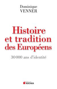Produktbild: Histoire et tradition des europ&eacute;ens