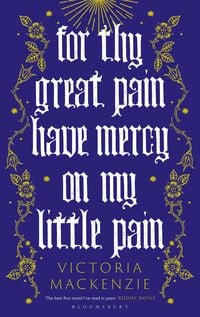 Produktbild: MacKenzie, V: For Thy Great Pain Have Mercy