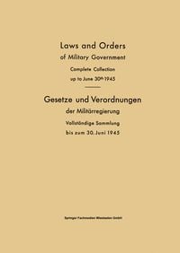 Produktbild: Laws and Orders of Military Government / Gesetze und Verordnungen der Milit&auml;rregierung