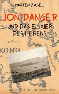 Produktbild: Jon Danger und das Elixier des Lebens