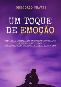 Produktbild: Um Toque De Emo&ccedil;&atilde;o