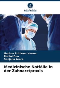 Produktbild: Medizinische Notf&auml;lle in der Zahnarztpraxis
