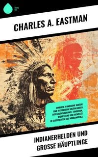 Produktbild: Indianerhelden und gro&szlig;e H&auml;uptlinge